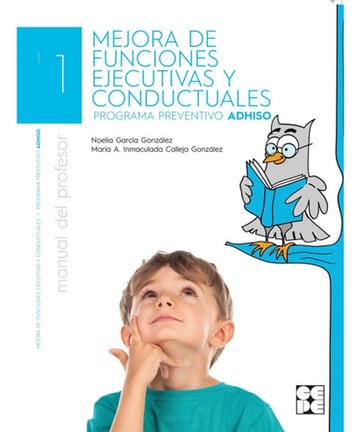La Mejora De Funciones Ejecutivas Y Conductuales. Adhiso