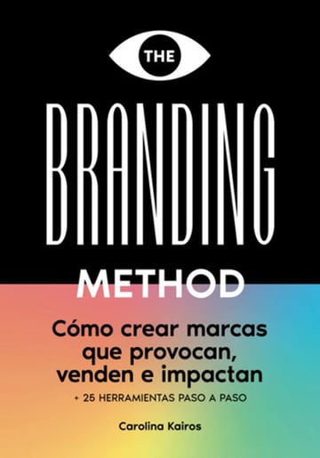 The Branding Method Marcas Kairos Español