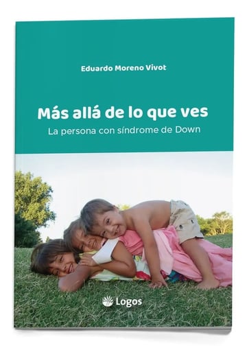 Libro Más Allá De Lo Que Ves La Persona Con Síndrome De Down
