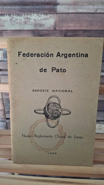 Reglamento Oficial De Pato Argentina 1969 Edición Histórica