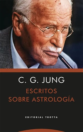 Escritos Sobre Astrología Carl Gustav Jung Psicología