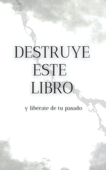 Destruye Este Libro Nele Meyer Tapa Dura