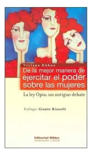 De la Mejor Manera de Ejercitar el Poder sobre las Mujeres