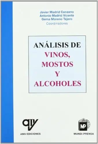 Análisis De Vinos Mostos Y Alcohol Javier Madrid Cenzano Editorial Acribia En Español Tapa Blanda