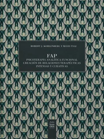 Fap | Psicoterapia Analítica Funcional. Creación De...