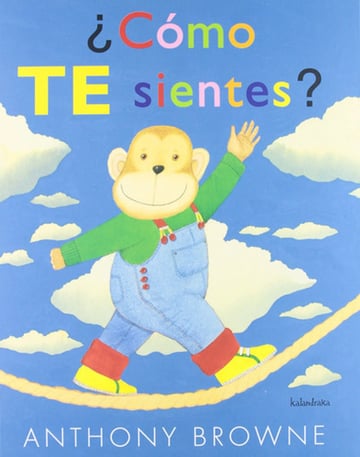 Cómo Te Sientes Anthony Browne