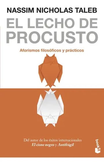 El Lecho Procusto Taleb Paidós Aforismos Filosofía Crítica