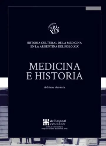 Historia Cultural de la Medicina en Argentina