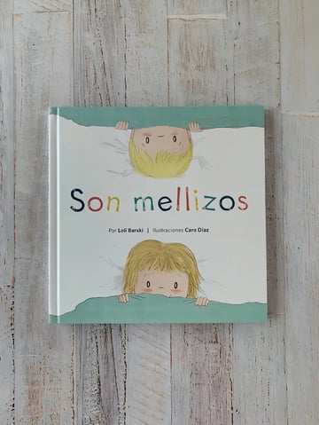 Libro Son Mellizos - Loli Barski Y Caro Díaz