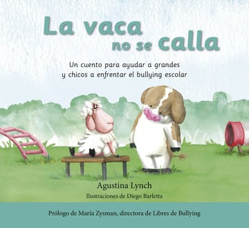 La Vaca No Se Calla Lynch Agustina Barletta Diego