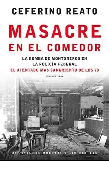 Masacre En El Comedor Ceferino Reato