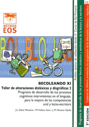 Becoleando Xi Taller De Alteraciones Dislexicas Disgráficas