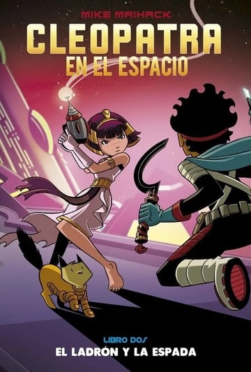 El Ladron Y La Espada - Cleopatra En El Espacio Libro 2