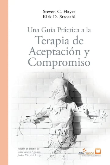 Hayes Terapia De Aceptacion Y Compromiso