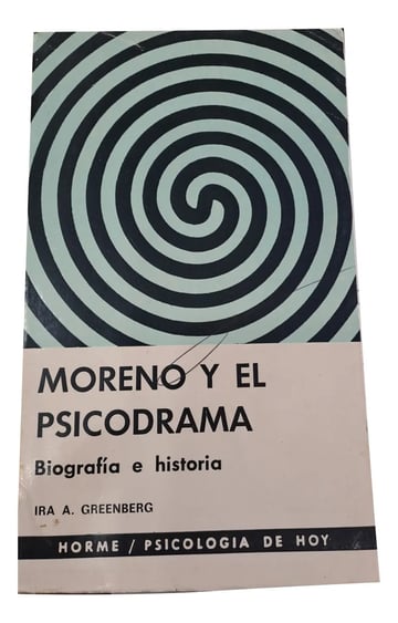 Moreno Y El Psicodrama - Ira A Greenberg 117
