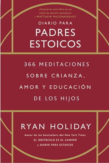 Diario Para Padres Estoicos 366 Meditaciones