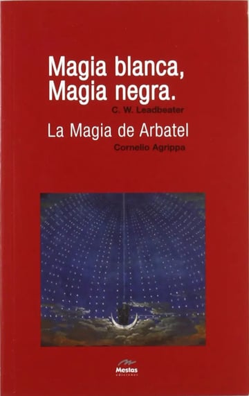 Magia Blanca, Magia Negra (clasicos Esotericos)