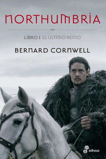 El Último Reino. Northumbria