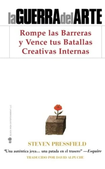 La Guerra Del Arte: Rompe Las Barreras Y Vence Tus Batallas 
