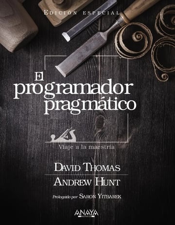El Programador Pragmático Edición Especial David Thomas