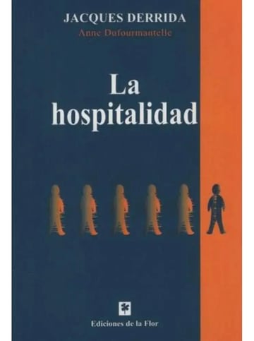 Libro: La Hospitalidad Jacques Derrida 