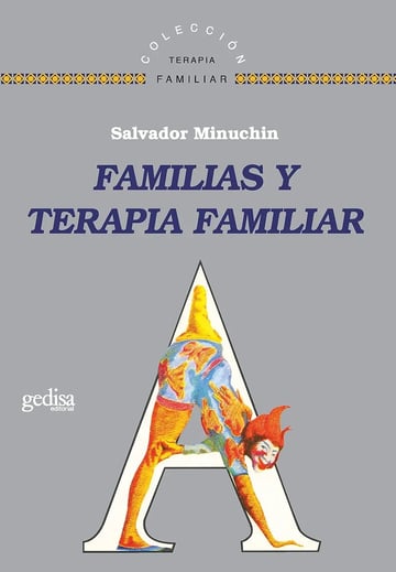 Familias Y Terapia Familiar, Minuchin - Psicología Sistémica