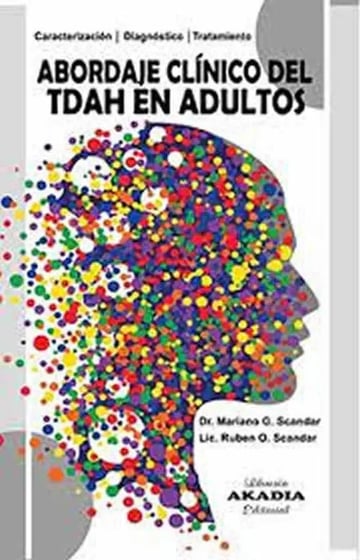 Abordaje Clínico Del Tdah En Adultos, Scandar - Trastorno