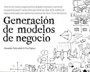 Generación De Modelos De Negocio  Visionarios Osterwalder