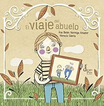 El Viaje Del Abuelo Duelo Infantil 