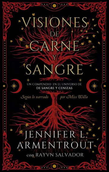 Visiones de Carne y Sangre: un Compendio en el Universo de Sangre y Cenizas