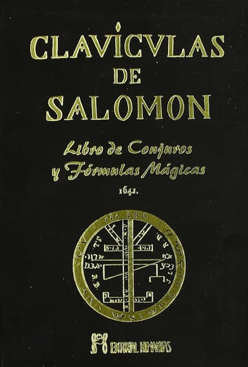 Claviculas De Salomon: 1641 Libro De Conjuros Jorge Guerra