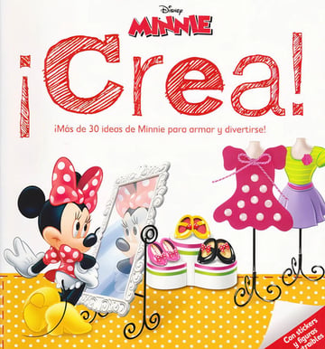 Libro Disney Minnie: ¡más De 30 Ideas De Minnie Para Armar Y Divertirse!, De Disney. Editorial Grupo Planeta, Tapa Blanda, Edición 2014 En Español