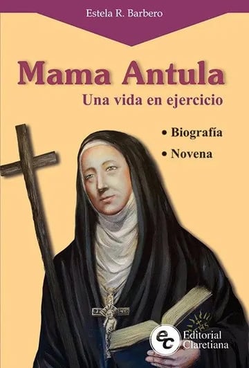 Mama Antula: una Vida en Ejercicio