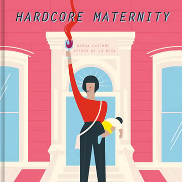 Hardcore Maternity Maternidad Crianza Lactancia