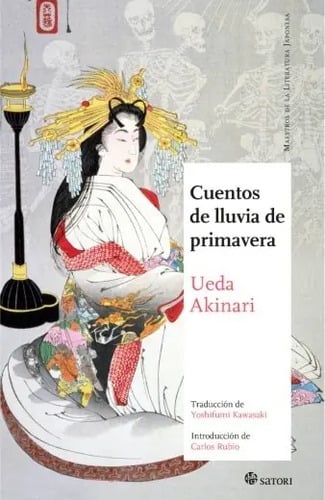 Cuentos De Lluvia De Primavera Akinari, Ueda