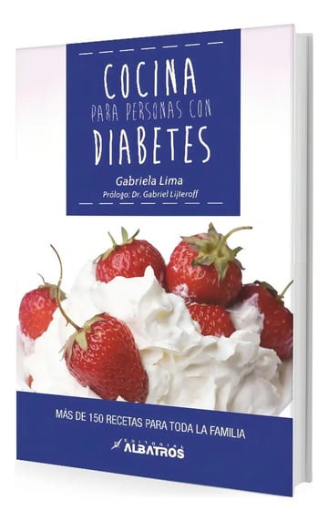 Libro Cocina Para Personas Con Diabetes - Gabriela Lima