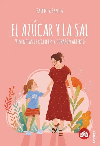 El Azucar Y La Sal: Vivencias  Diabetico Diabetes Cronica