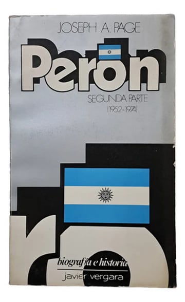 Peron - Segunda Parte 1952-1974