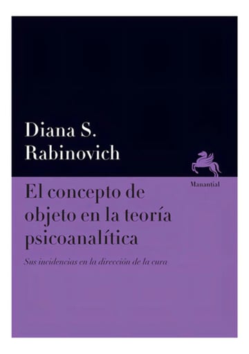 Rabinovich Concepto Objeto Teoría Psicoanalítica De La Cura