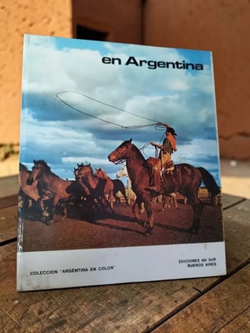 En Argentina Libro Fotos Gaucho Ediciones Del Sur Años 70 Ta