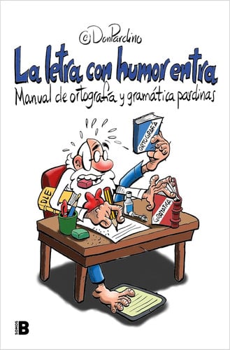 La Letra Con Humor Manual De Ortografía  Gramática Lenguaje