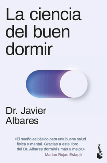 Albares La Ciencia Del Buen Dormir Guía Práctica
