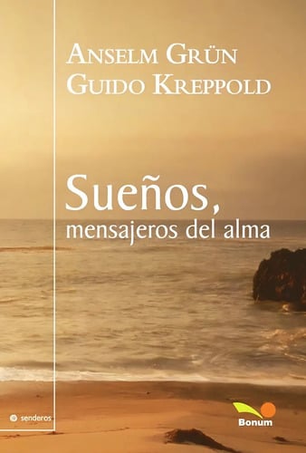Sueños, Mensajeros Del Alma