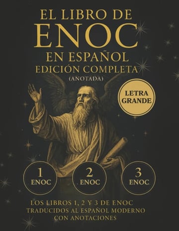 Libro De Enoc Edición Completa Anotada Letra Grande