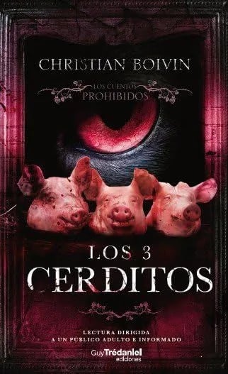 Libro Los 3 Cerditos Terror Extremo Thriller Adultos Boivin