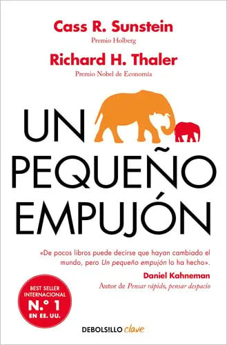 Un Pequeño Empujon Tomar Mejores Decisiones Salud, Dinero
