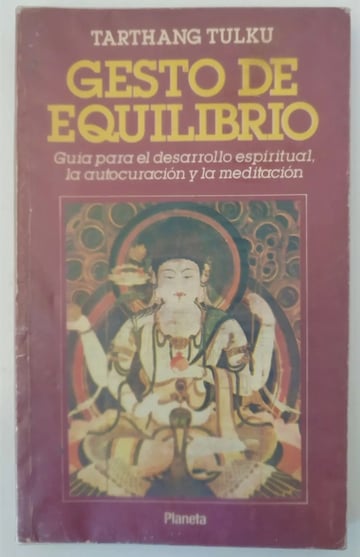 Gesto De Equilibrio Meditación Tarthang Tulku