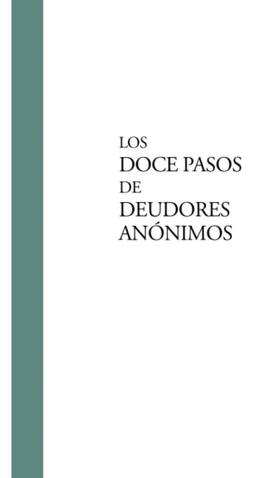 Los Doce 12 Pasos Deudores Anónimos Adiccion Juego Compras
