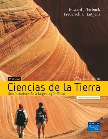 Ciencias de la Tierra: una Introducción a la Geología Física
