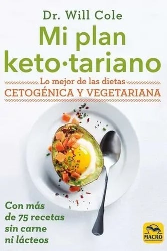 Mi Plan Keto Tariano. Will Cole. Macro